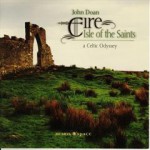 Eire - Isle of the Saints by John Doan